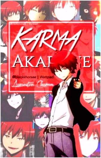 Karma Akabane X Reader Weeb tbh Wattpad