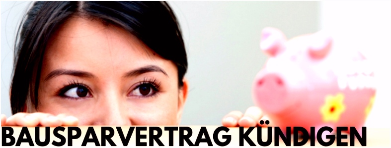 Bausparvertrag kündigen Gratis Kündigungsschreiben