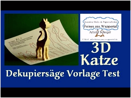 3D Katze Dekupiersägevorlage 2 1 der Test an der Pegas